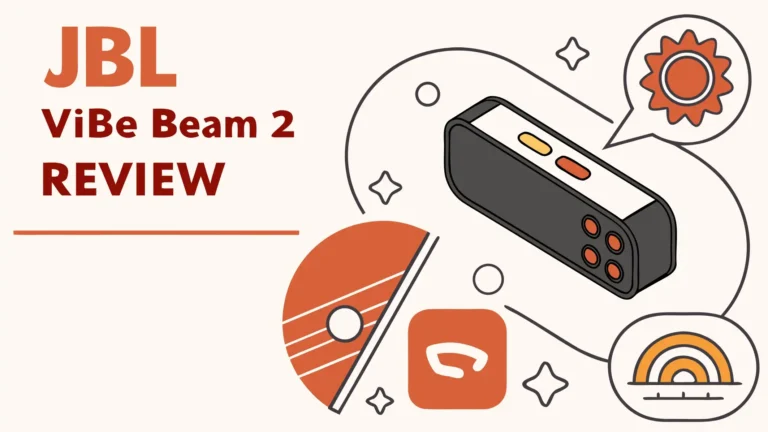 JBL Vibe Beam 2 Review: Is It Worth The Hype?