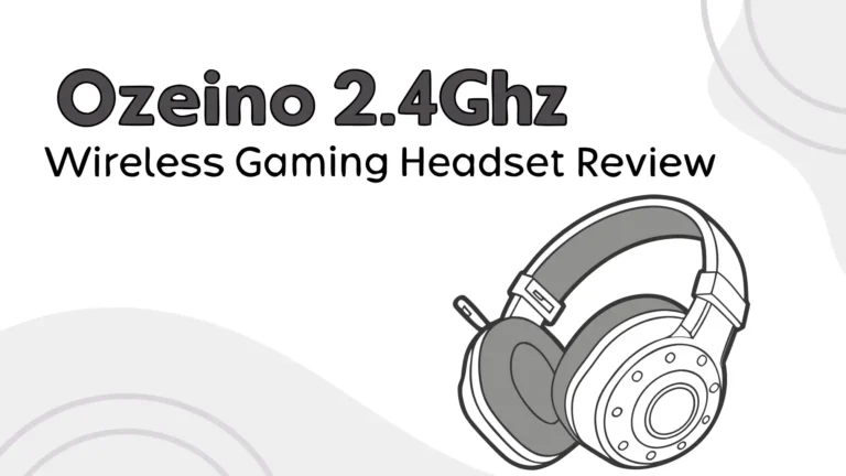 Ozeino 2.4GHz Wireless Gaming Headset Review: Worth The Price?