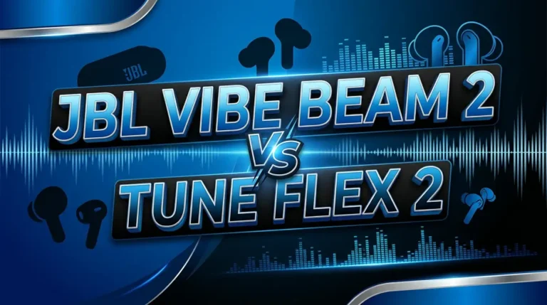 JBL Vibe Beam 2 vs Tune Flex 2: Which is Better?