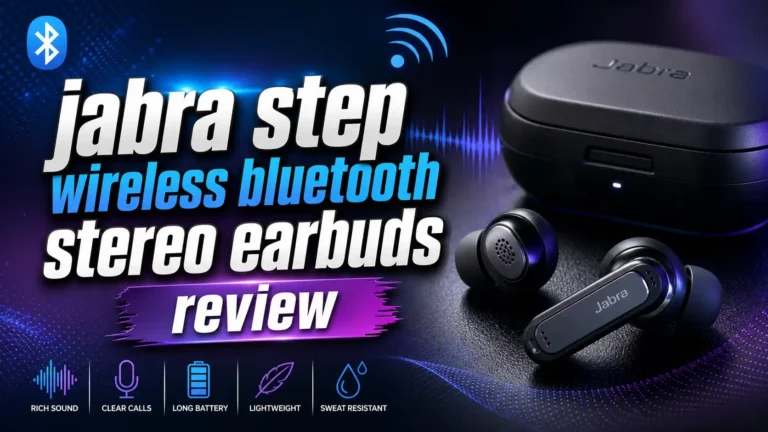 Jabra Step Wireless Bluetooth Stereo Earbuds Review 2026: Worth It?