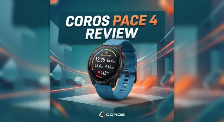 Coros Pace 4 Review 2026: Is It Worth The Hype?